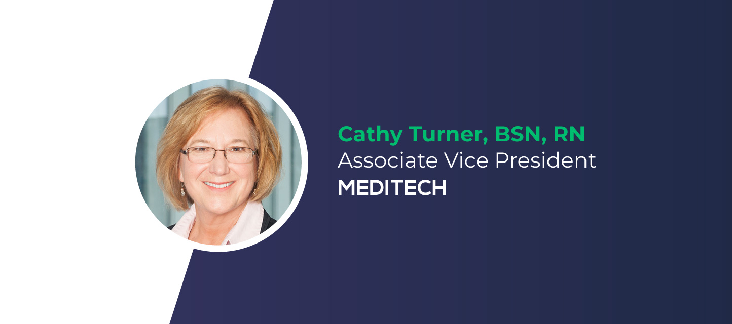 MEDITECH Associate Vice President Cathy Turner, BSN, RN