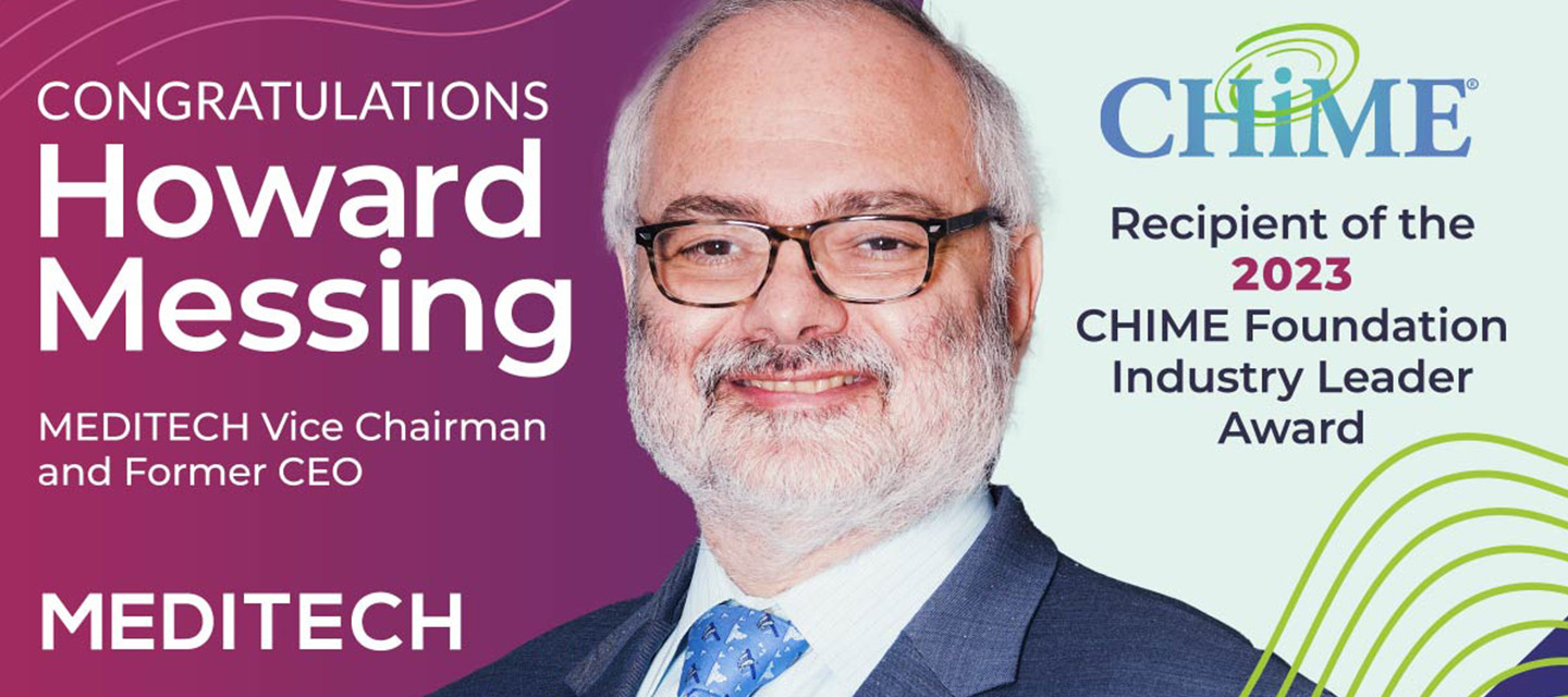 Howard Messing Receives CHIME Industry Leader Award