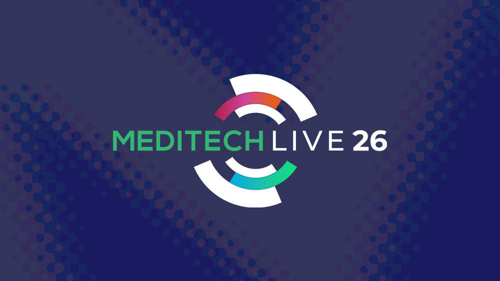 MEDITECH LIVE 26